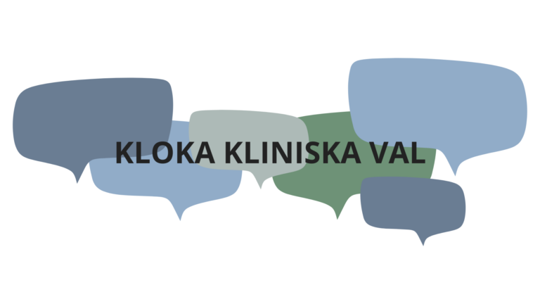 Kloka kliniska val